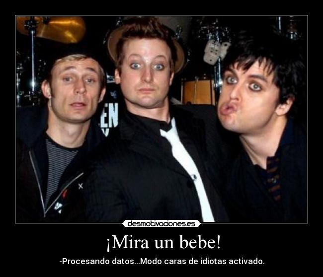 carteles pasa una bebe todos somos unos estupidos hasta que rian dejamos hacer truehistory desmotivaciones