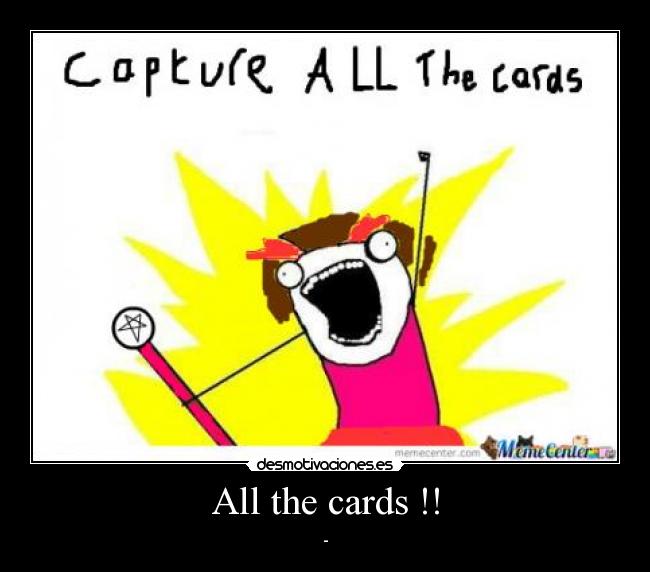 All the cards !! - -
