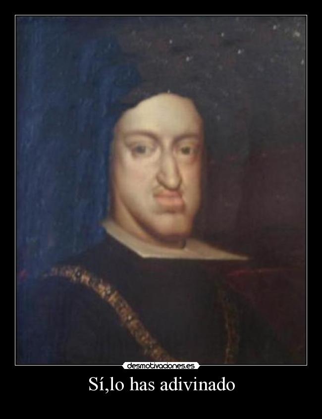 Sí,lo has adivinado - 