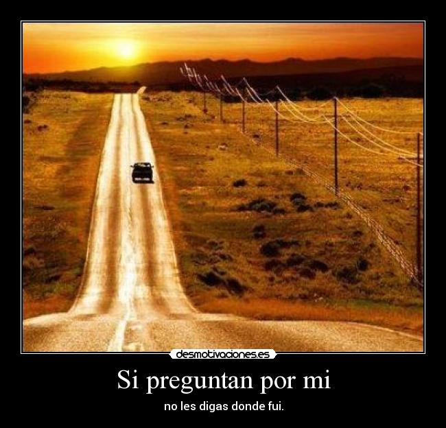 Si preguntan por mi - 