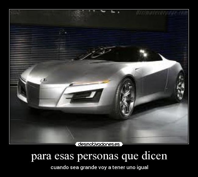 para esas personas que dicen -