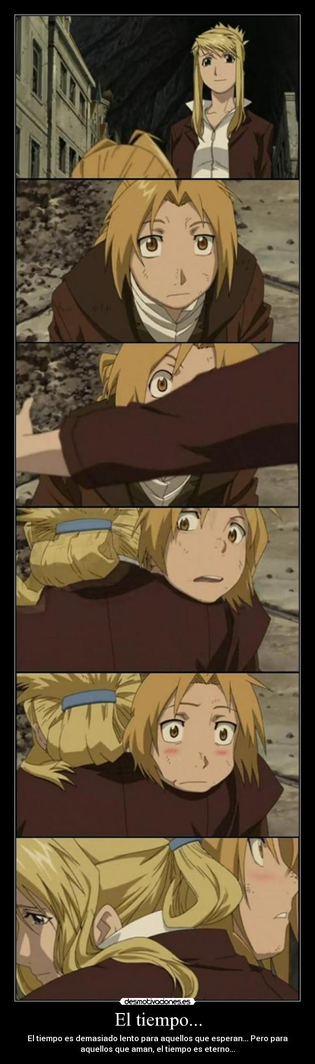 El tiempo... - El tiempo es demasiado lento para aquellos que esperan... Pero para
aquellos que aman, el tiempo es eterno...
