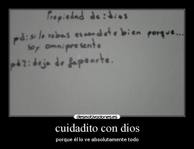 cuidadito con dios - porque él lo ve absolutamente todo
