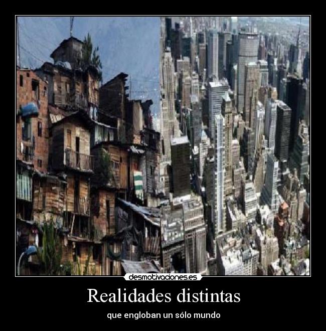 Realidades distintas - 