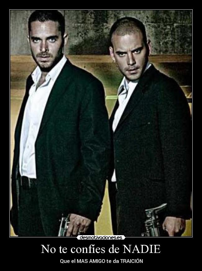 No te confíes de NADIE - Que el MAS AMIGO te da TRAICIÓN