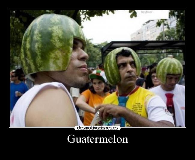 Guatermelon - 