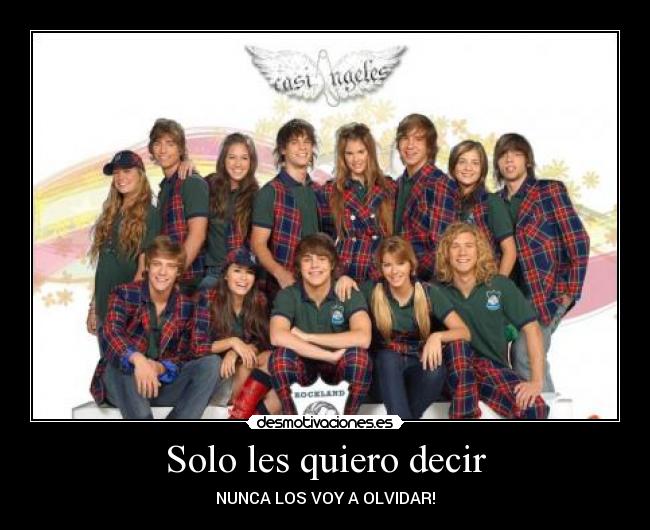 carteles casi angeles teen angels lali esposito peter lanzani rochi igarzabal nico riera gaston dalmau desmotivaciones