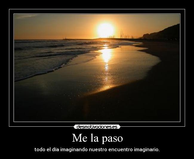 carteles paso desmotivaciones