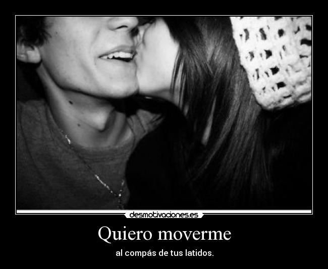 Quiero moverme -