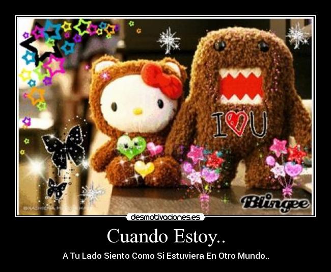 Cuando Estoy.. -