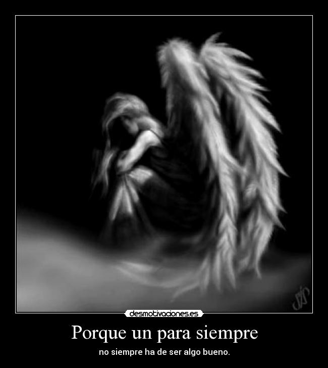 Porque un para siempre -