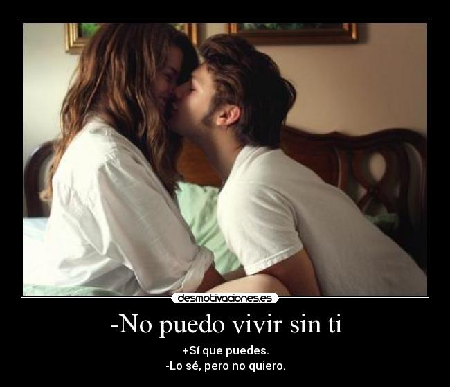 -No puedo vivir sin ti - 