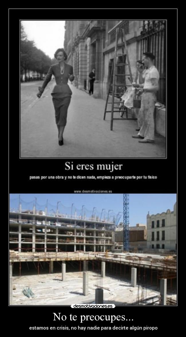 No te preocupes... - 