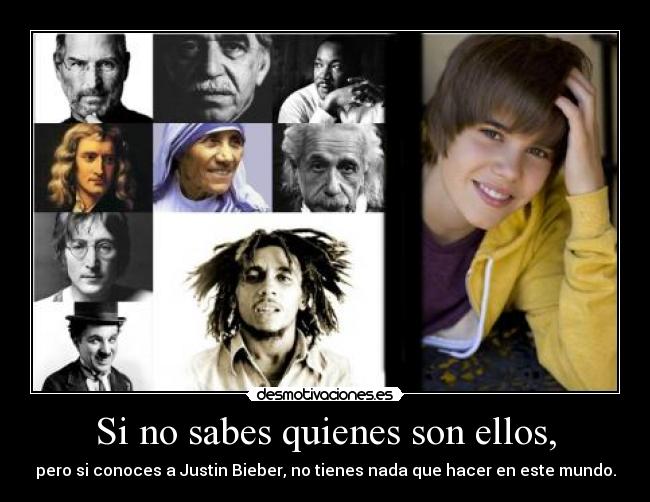 Si no sabes quienes son ellos, -