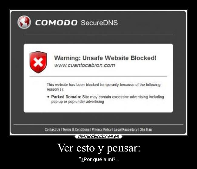 Ver esto y pensar: - ¿Por qué a mí?.