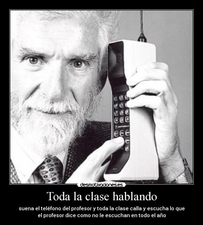 Toda la clase hablando -
