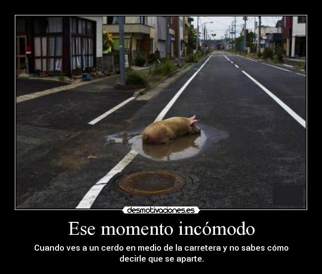 Ese momento incómodo - 