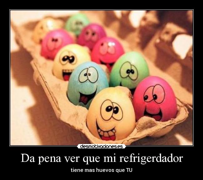 carteles huevos desmotivaciones