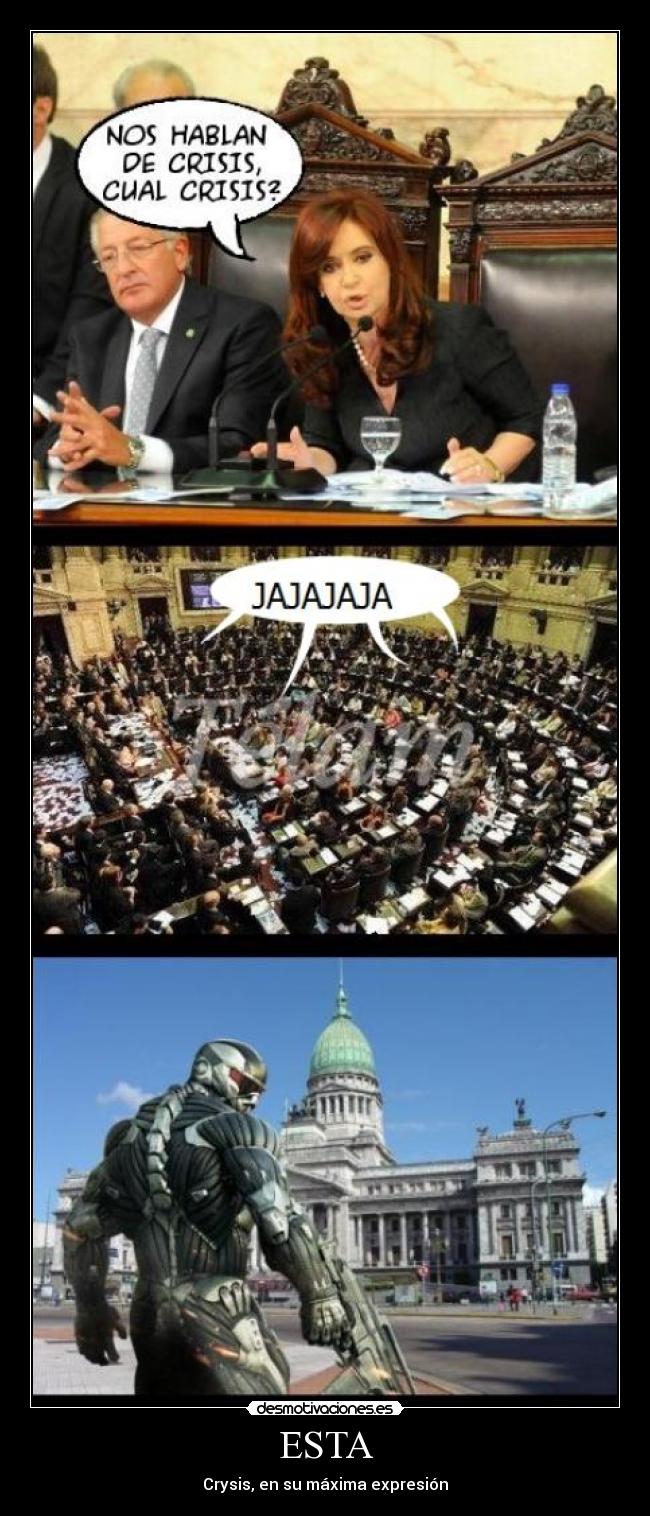 carteles crysis congreso cfk aumento sueldo desmotivaciones