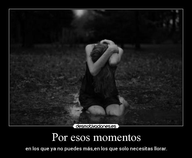 Por esos momentos - 