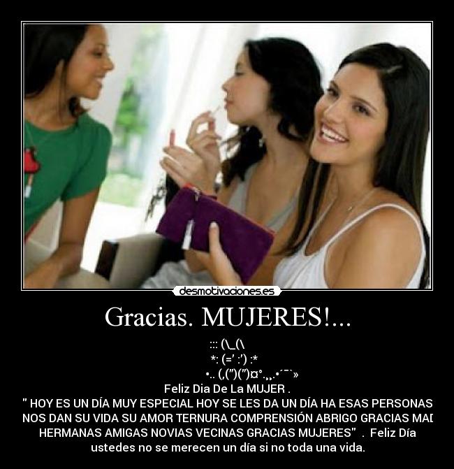 Gracias. MUJERES!... - 