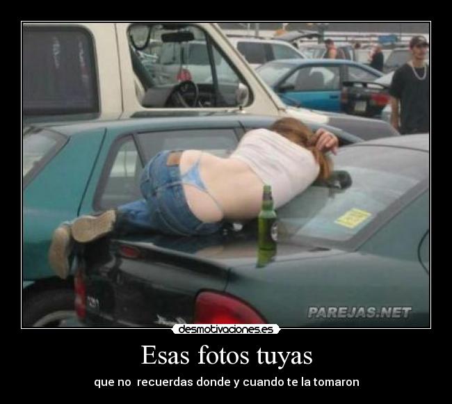 Esas fotos tuyas -