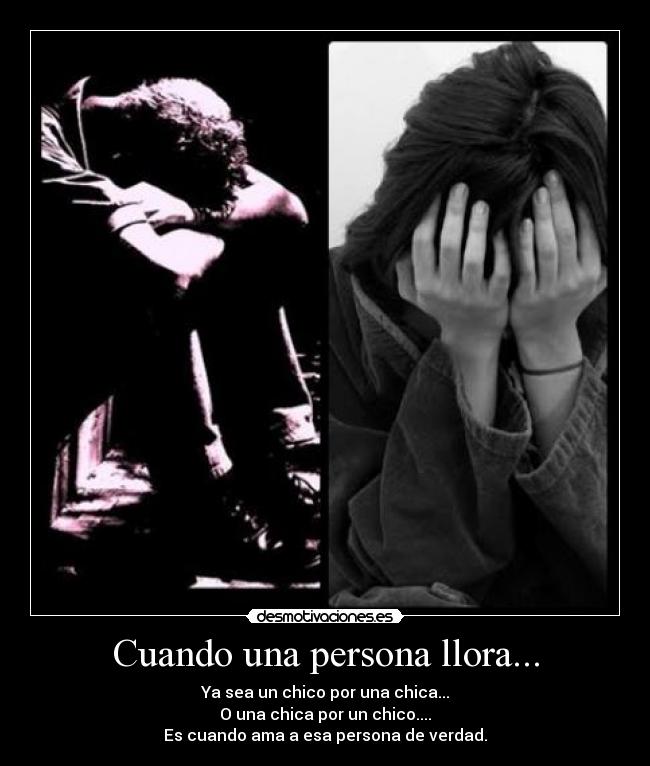 Cuando una persona llora... - 