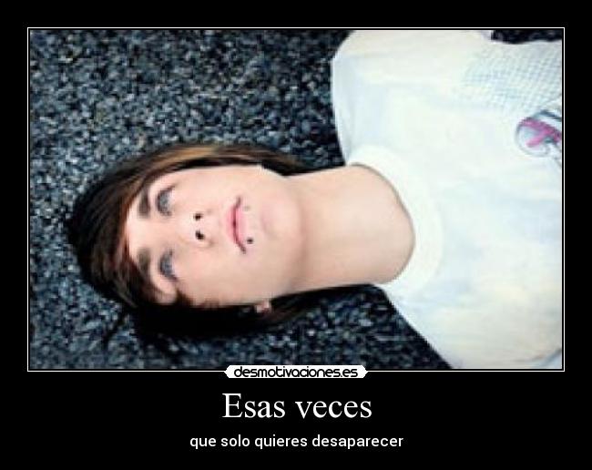 Esas veces -