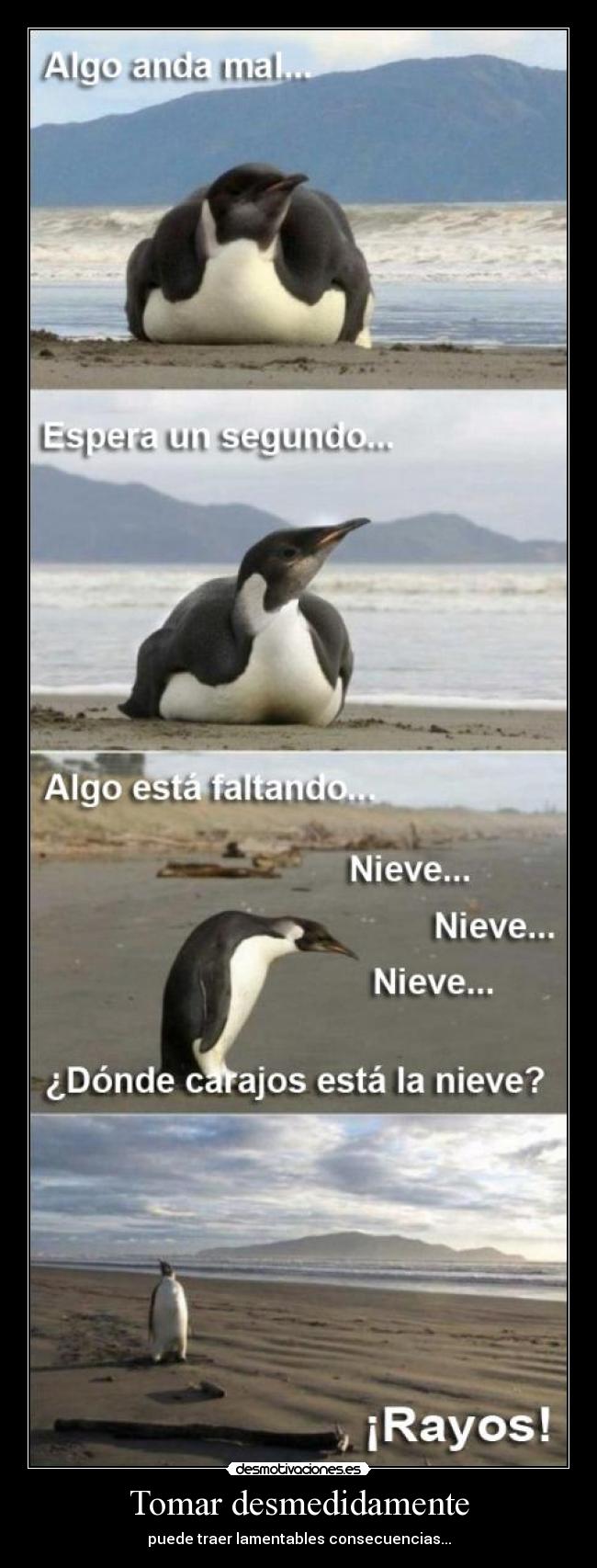 Tomar desmedidamente - 