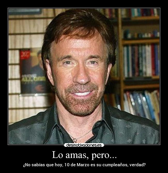 carteles cumpleanos chuck desmotivaciones