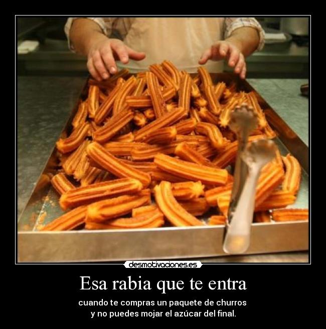 Esa rabia que te entra - 