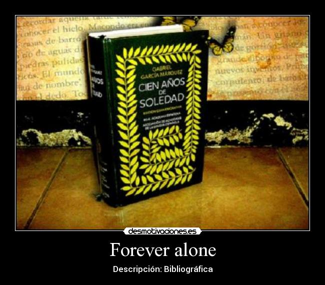 Forever alone - 