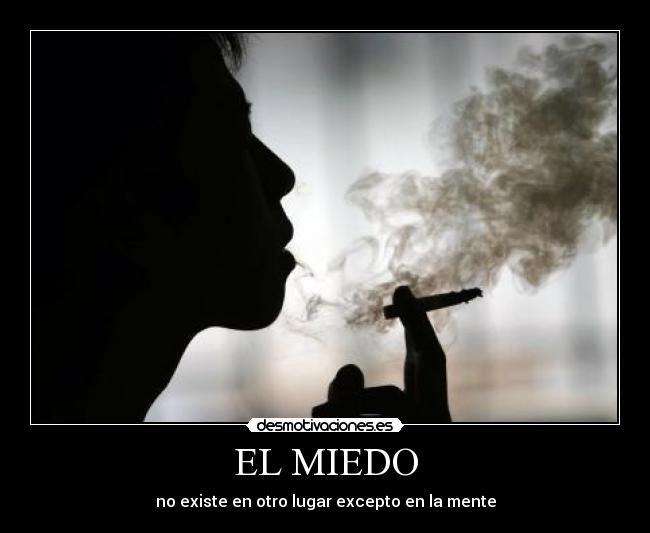 EL MIEDO -