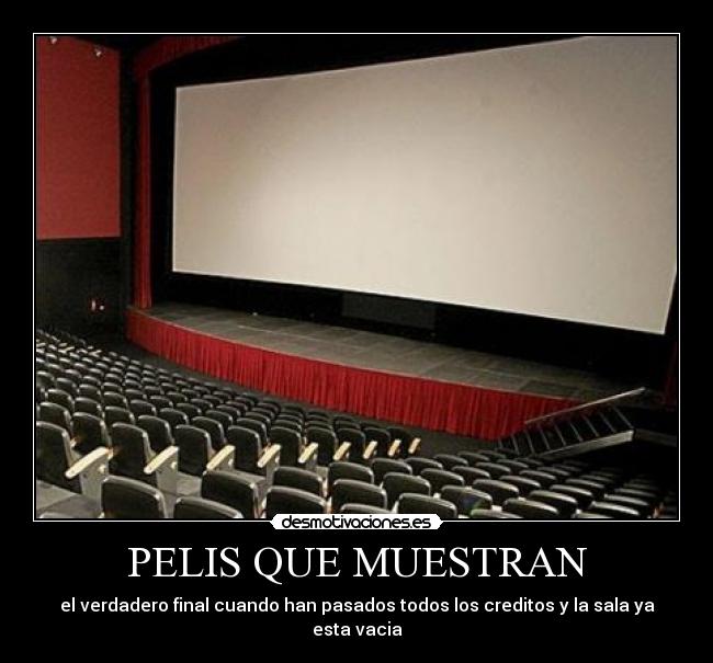 PELIS QUE MUESTRAN -