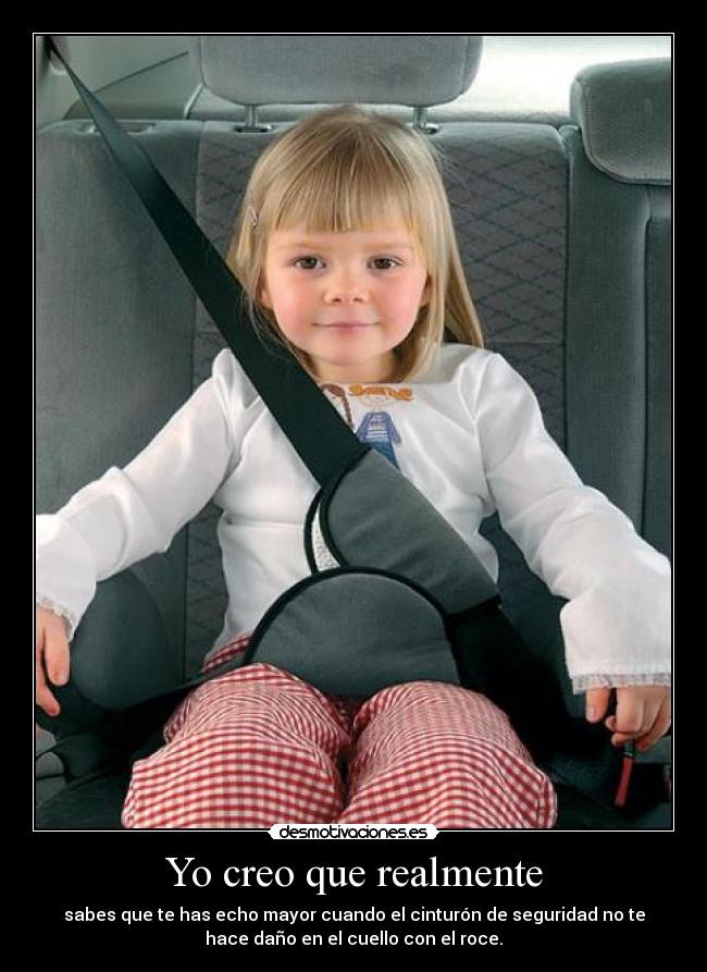 Yo creo que realmente - 