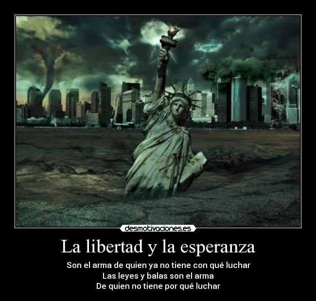 La libertad y la esperanza - 