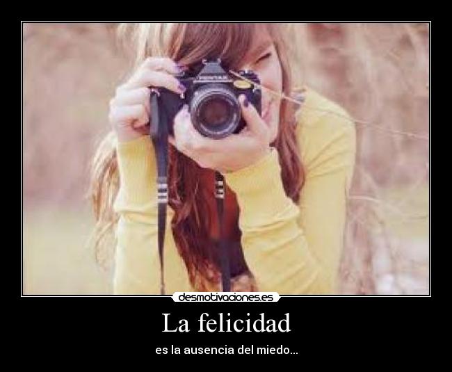 La felicidad - 