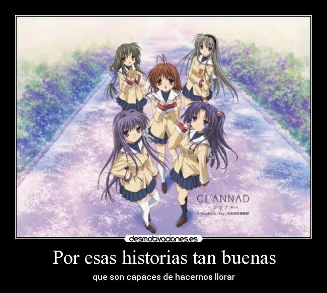 Por esas historias tan buenas -