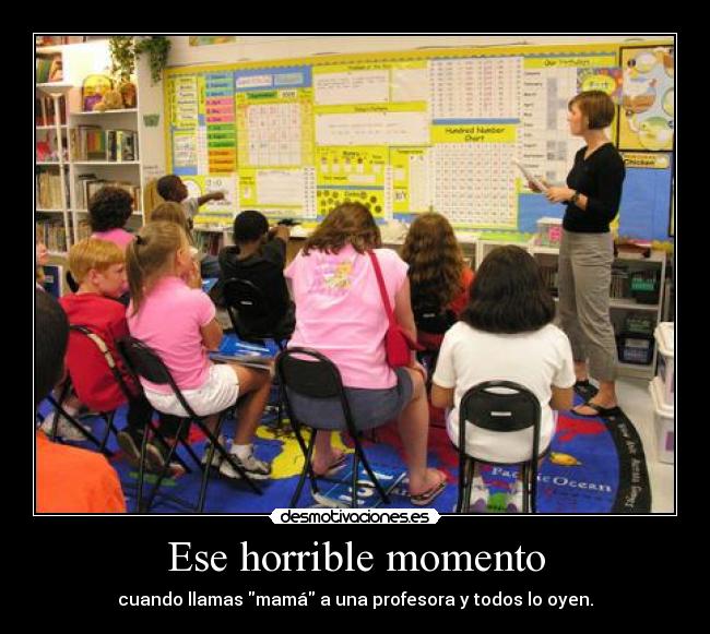 Ese horrible momento - 