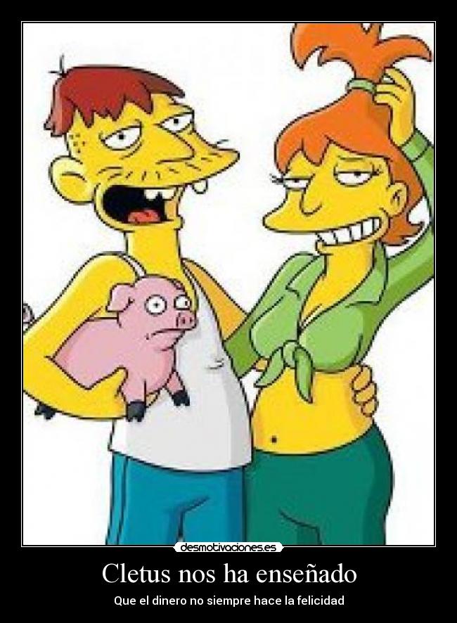 Cletus nos ha enseñado -