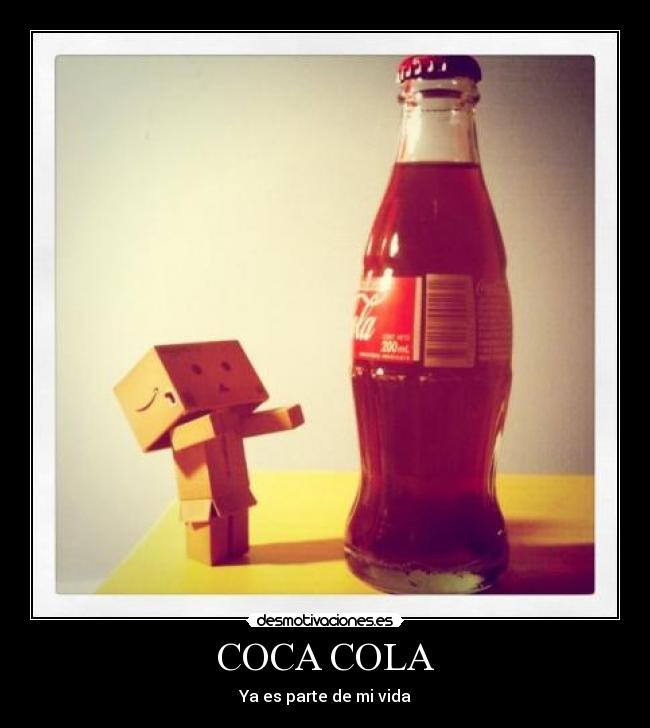 COCA COLA - Ya es parte de mi vida