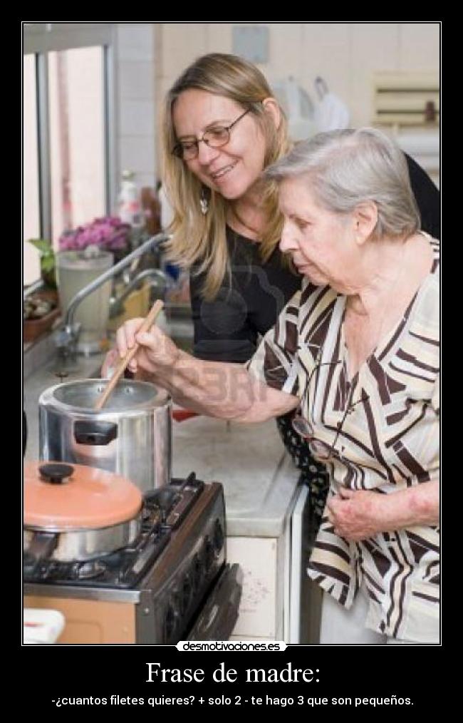 Frase de madre: - 