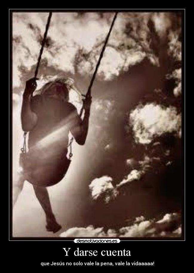 Y darse cuenta - 