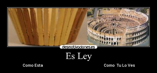 Es Ley - Como Esta Como Tu Lo Ves