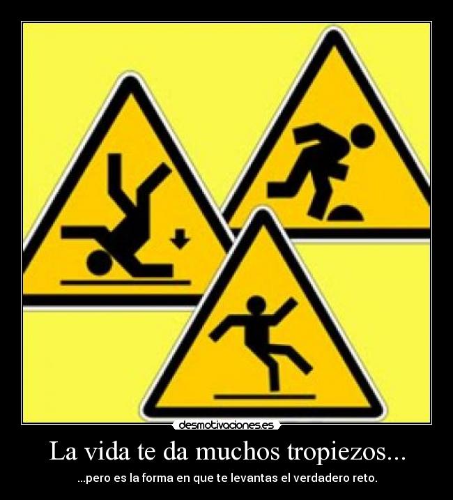 carteles vida vida tropiezos retos desmotivaciones