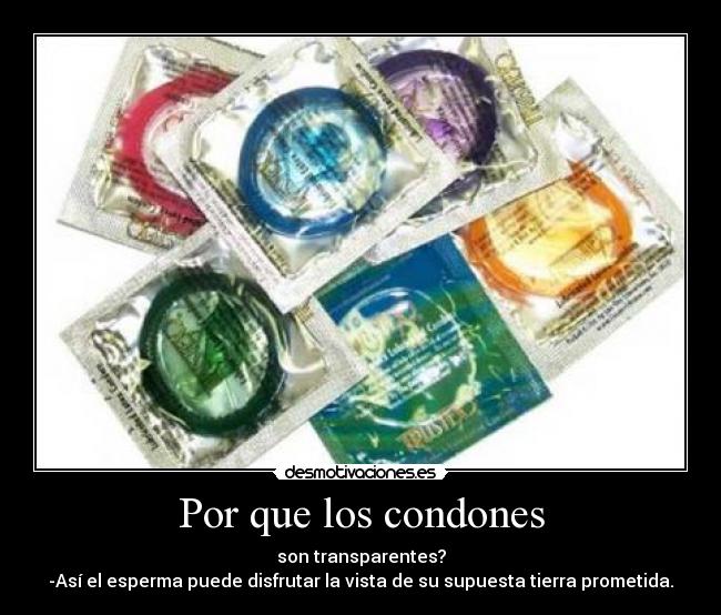 Por que los condones -