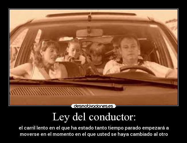 Ley del conductor: - 