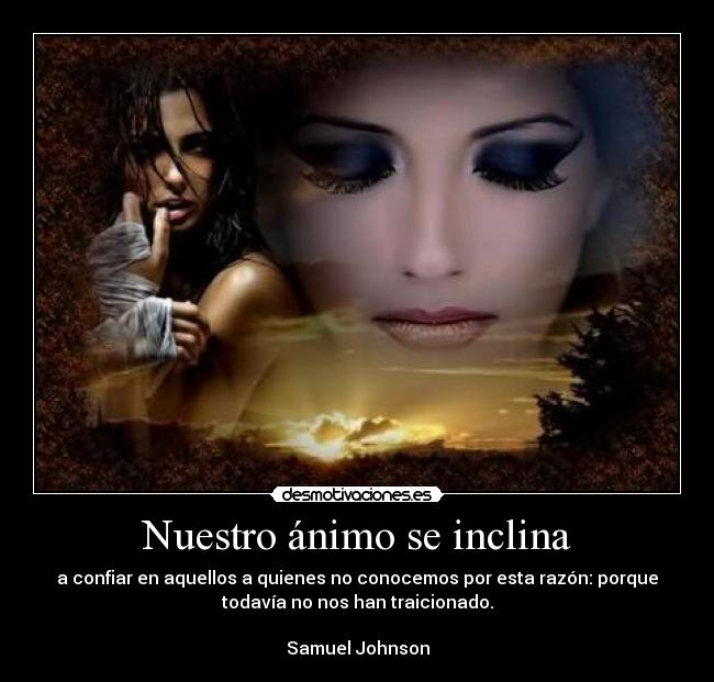 Nuestro ánimo se inclina -