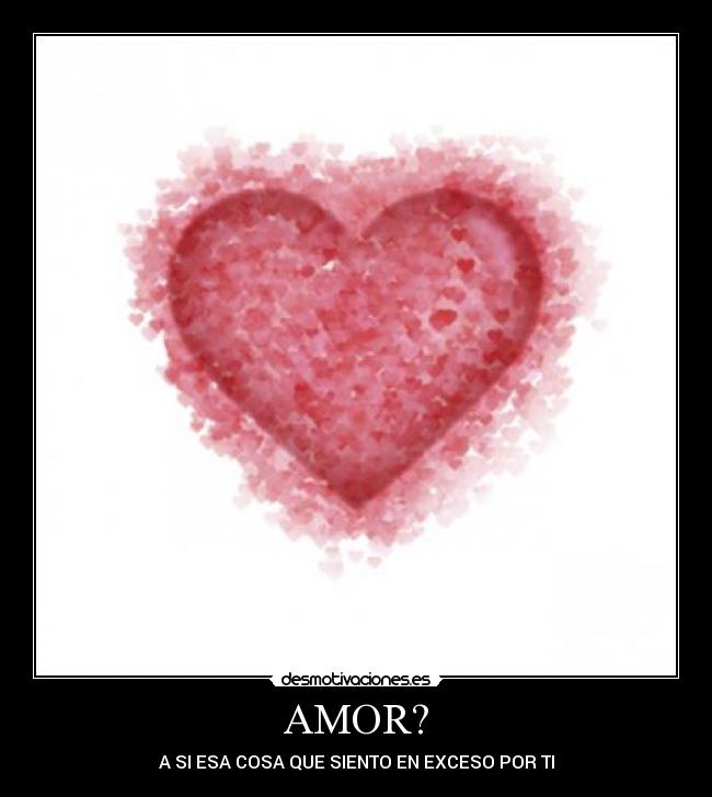 carteles amor desmotivaciones