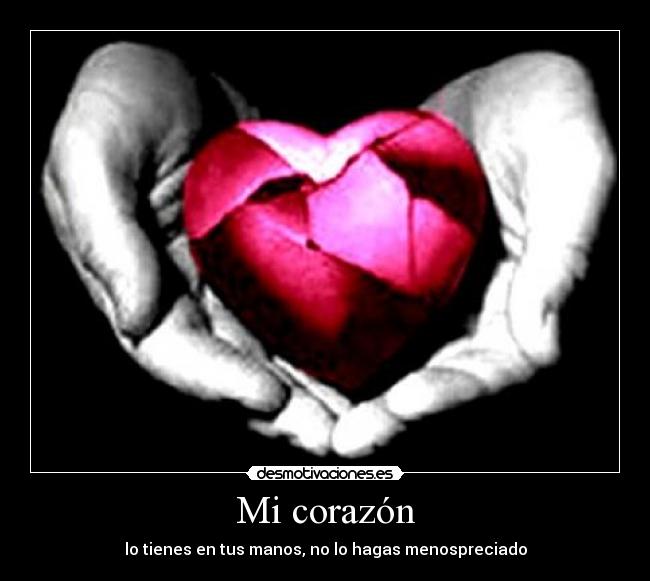 carteles corazon desmotivaciones